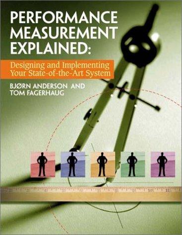 Performance Measurement Explained: Designing and Implementing Your State-Of-T… - Bokia.no