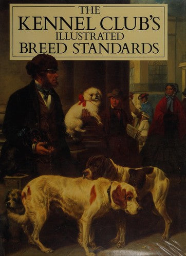 The Kennel Club's Illustrated Breed Standards - Bokia.no