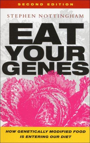 Eat Your Genes: How Genetically Modified Food Is Entering Our Diet, Revised a… (Pocket) - Bokia.no