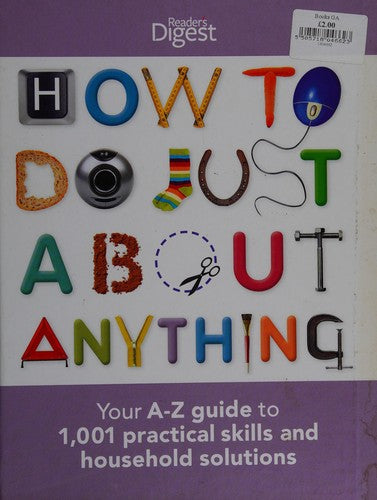 How to Do Just About Anything
