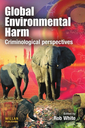 Global environmental harm: criminological perspectives (Pocket) - Bokia.no
