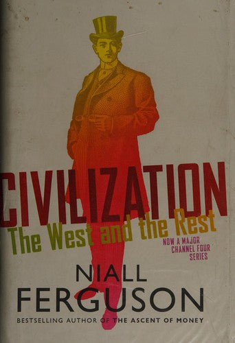 Civilization: The West and the Rest (Innbundet) - Bokia.no