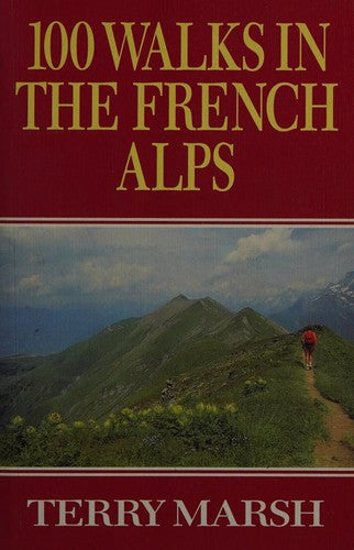 100 Walks in the French Alps - Bokia.no