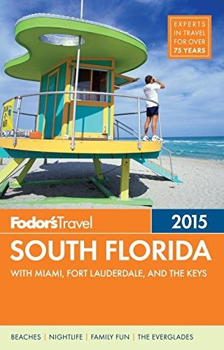 Fodor's 2015 South Florida