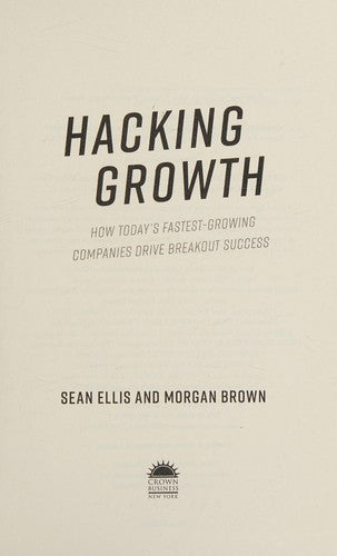 Bokomslag for "Hacking Growth" om vekststrategier, med tittel og design på forsiden, i en bokutgave.