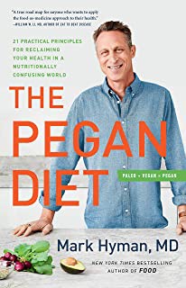 The Pegan Diet: 21 Practical Principles for Reclaiming Your Health in a Nutritionally Confusing World (Innbundet) - Bokia.no