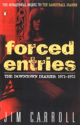 Forced Entries: The Downtown Diaries: 1971-1973 (Pocket) - Bokia.no