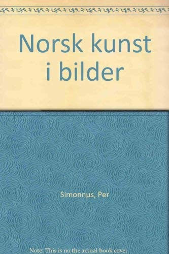 Norsk kunst i bilder. Bd. 1 (Innbundet) - Bokia.no