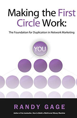 Making the First Circle Work: The Foundation for Duplication in Network Marketing (Pocket) - Bokia.no