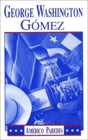 George Washington Gómez: A Mexicotexan Novel (Pocket) - Bokia.no
