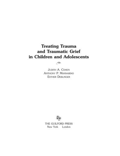 Treating Trauma and Traumatic Grief in Children and Adolescents (Innbundet) - Bokia.no