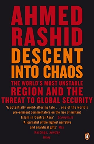 Descent Into Chaos: The World's Most Unstable Region and the Threat to Global… (Pocket) - Bokia.no