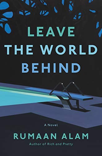 Leave the World Behind (Innbundet) - Bokia.no