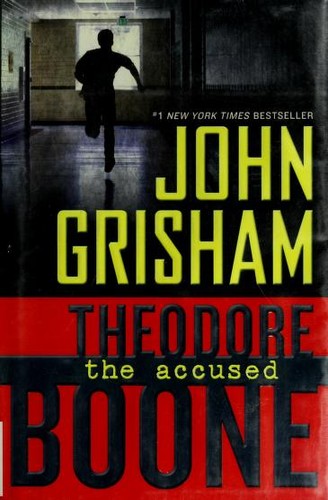 Theodore Boone: The Accused (Innbundet) - Bokia.no