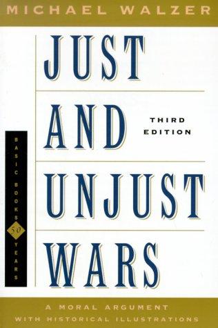 Just and Unjust Wars A Moral Argument With Historical Illustrations - Bokia.no