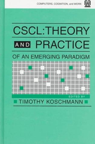 CSCL, Theory and Practice of an Emerging Paradigm - Bokia.no