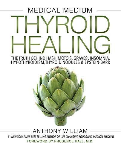 Medical Medium Thyroid Healing: The Truth Behind Hashimoto's, Graves', Insomn… (Innbundet) - Bokia.no