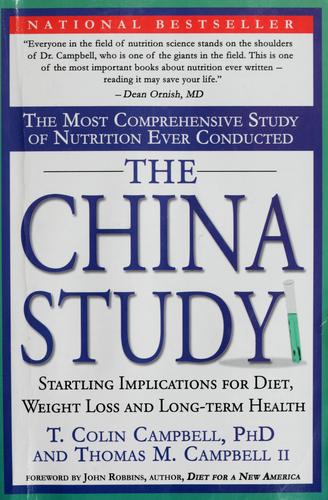 The China study: the most comprehensive study of nutritition ever conducted a… (Pocket) - Bokia.no