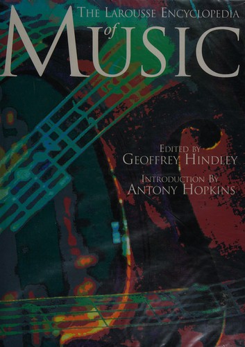 The Larousse Encyclopedia of Music - Bokia.no