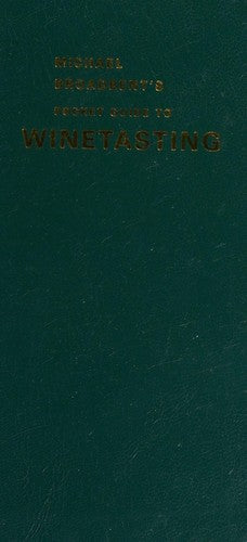 Michael Broadbent's pocket guide to winetasting (Innbundet) - Bokia.no