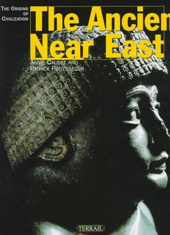The Ancient Near East: The Origins of Civilization (Pocket) - Bokia.no