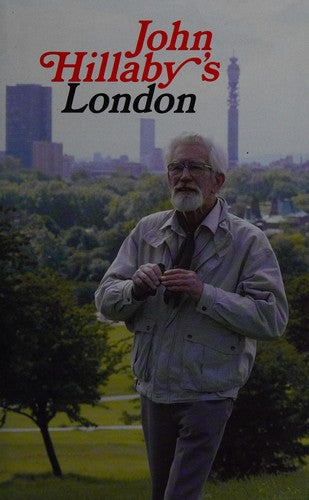 John Hillaby's London - Bokia.no