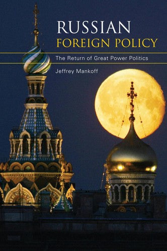 Russian foreign policy: the return of great power politics (Pocket) - Bokia.no