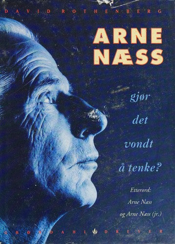 Arne Næss (Innbundet) - Bokia.no