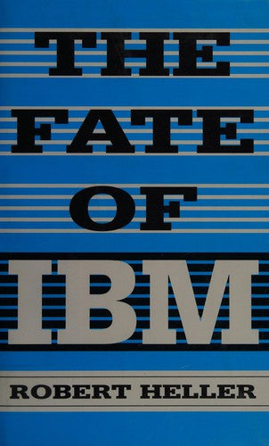The Fate of IBM (Innbundet) - Bokia.no
