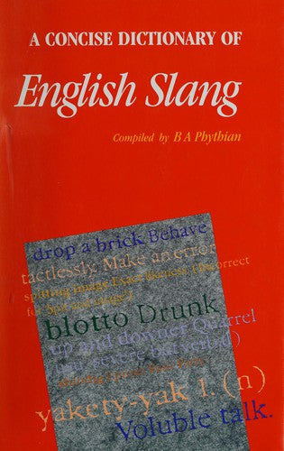 A Concise Dictionary of English Slang and Colloquialisms - Bokia.no