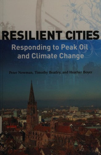 Resilient Cities: Responding to Peak Oil and Climate Change (Pocket) - Bokia.no