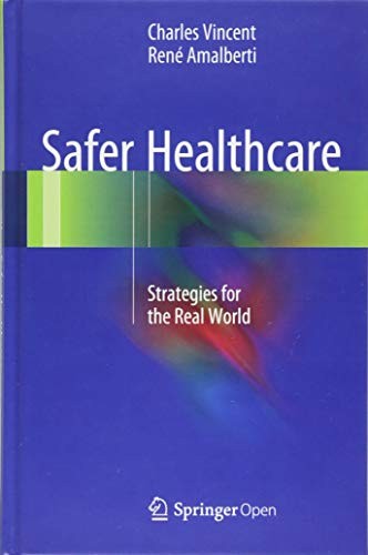 Bokomslag for "Safer Healthcare: Strategies for the Real World" av Bokia.no, viser bokens tittel og design på omslaget