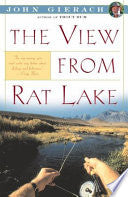 View From Rat Lake 9780671675813 John Gierach Brukte bøker