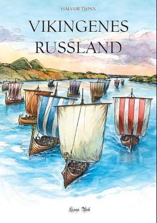 Vikingenes Russland 9788291640396  Brukte bøker