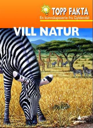 Vill natur 9788205405905 Denise Ryan Brukte bøker