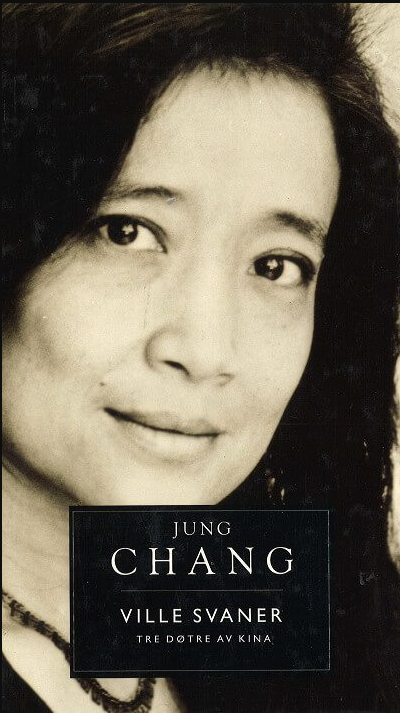 Ville svaner : tre døtre av Kina (Innbundet) - Bokia.no