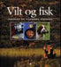 Vilt og fisk 9788205307162  Brukte bøker