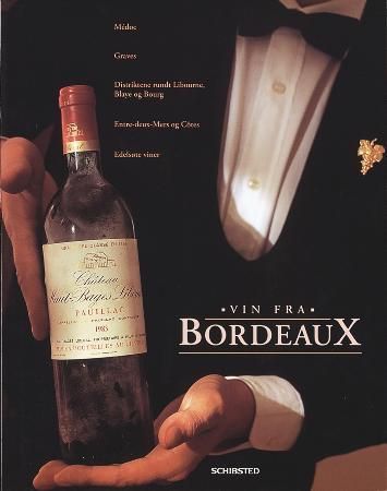 Vin fra Bordeaux 9788251616980 Gilbert Delos Brukte bøker