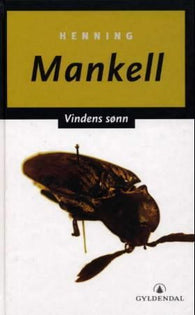Vindens sønn 9788205300187 Henning Mankell Brukte bøker