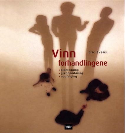Vinn forhandlingene 9788249608881 Eric Evans Brukte bøker