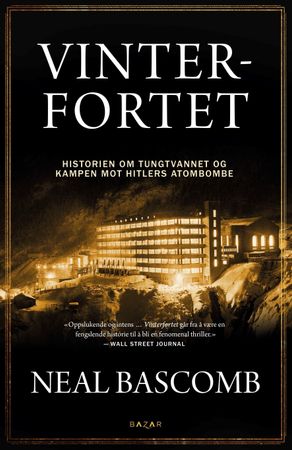 Vinterfortet 9788280876508 Neal Bascomb Brukte bøker