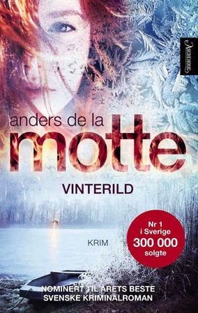 Vinterild 9788203374104 Anders De la Motte Brukte bøker