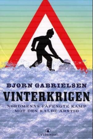 Vinterkrigen 9788205306301 Bjørn Gabrielsen Brukte bøker