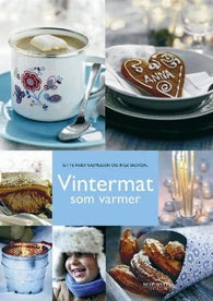 Vintermat som varmer 9788251623070 Gitte Heidi Rasmussen Inge Skovdal Brukte bøker