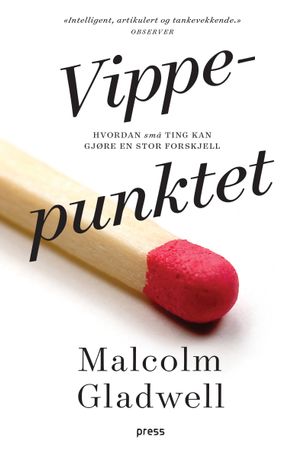 Vippepunktet 9788232803514 Malcolm Gladwell Brukte bøker