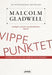 Vippepunktet 9788275476409 Malcolm Gladwell Brukte bøker