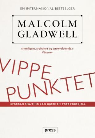 Vippepunktet 9788275476409 Malcolm Gladwell Brukte bøker