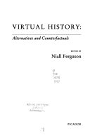 Virtual History 9780330351324 Niall Ferguson Brukte bøker