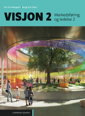 Visjon 2 9788202750596 Per Nørgaard Bengt Erik Olsen Brukte bøker
