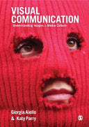 Visual Communication 9781412962247 Giorgia Aiello Katy Parry Brukte bøker